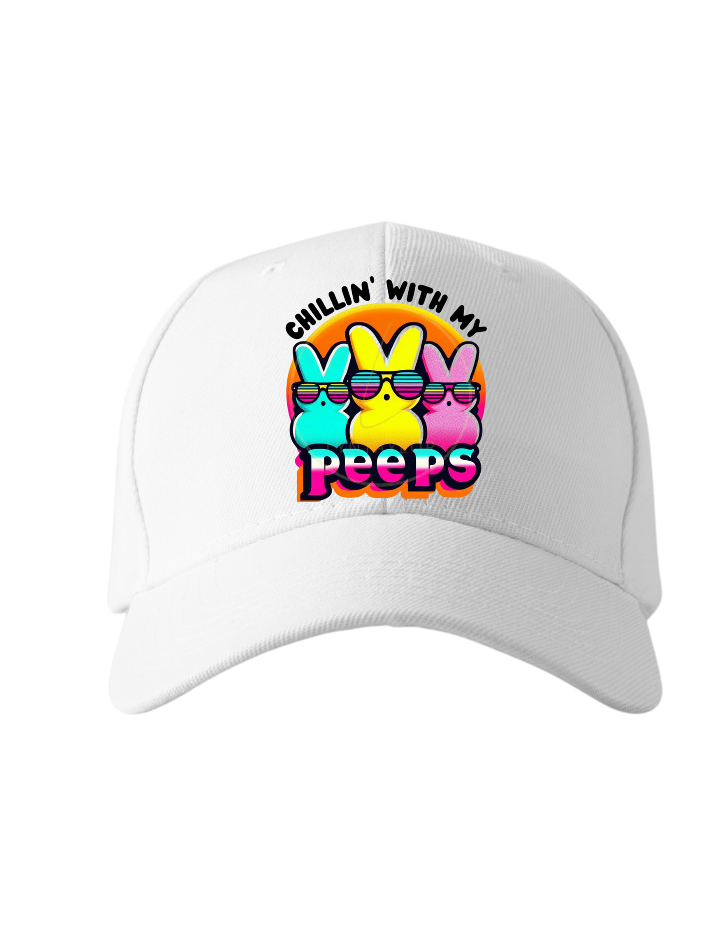 Chillin With My Peeps 🐥 Graphic Hat|Mi Sangre Boutique